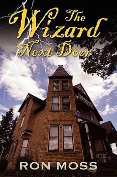 Paperback The Wizard Next Door Book