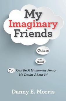 Paperback My Imaginary Friends Book