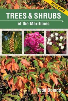 Paperback Trees and Shrubs of the Maritimes: Field Guide Book