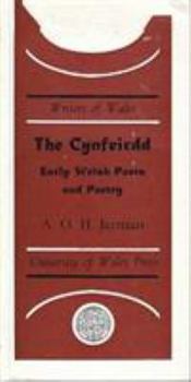 Paperback The Cynfeirdd: Early Welsh poets and poetry (Writers of Wales) Book