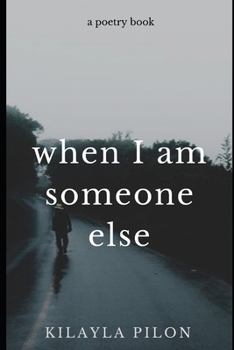 Paperback When I Am Someone Else Book