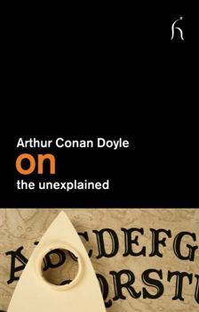 Paperback Arthur Conan Doyle on the Unexplained Book