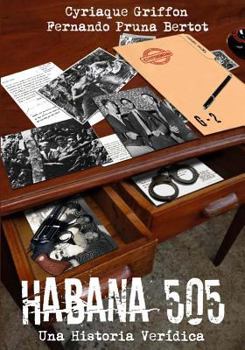 Paperback Habana 505: Una Historia Veridica [Spanish] Book