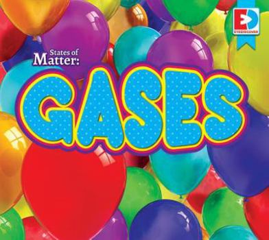 Library Binding States of Matter: Gases Book