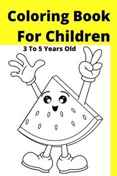 Paperback Coloring Book For Children 3 To 5 Years Old [Large Print] Book