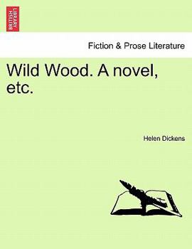 Wild wood; a novel