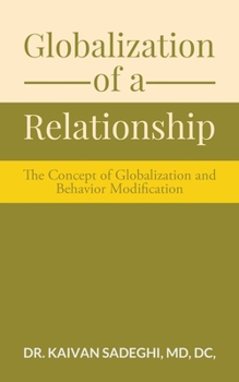 Paperback Globalization of a relationship Book