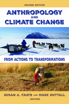 Paperback Anthropology and Climate Change: From Actions to Transformations Book