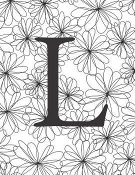 Paperback L: Monogram Initial L Notebook for Women and Girls-Black and White Flower-120 Pages 8.5 x 11 Book