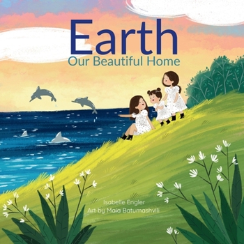 Paperback Earth Our Beautiful Home Book