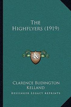 Paperback The Highflyers (1919) Book