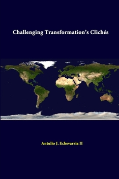 Paperback Challenging Transformation's Clichés Book