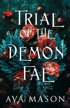 Trial of the Demon Fae - Book #4 of the Monsters and Demons