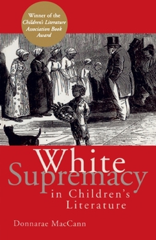 Paperback White Supremacy in Children's Literature Book