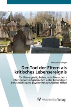 Paperback Der Tod der Eltern als kritisches Lebensereignis [German] Book
