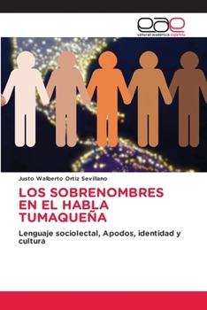 Paperback Los Sobrenombres En El Habla Tumaqueña [Spanish] Book