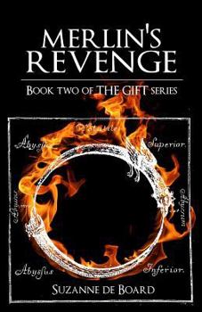 Merlin's Revenge - Book #2 of the Gift