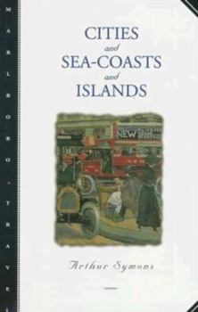 Paperback Cities and Sea-Coasts and Islands Book