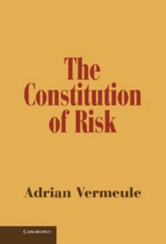 Hardcover The Constitution of Risk Book