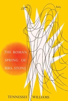 Paperback The Roman Spring of Mrs. Stone Book