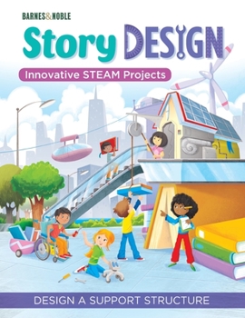 Paperback Story Design: Innovative STEAM Projects: Design a Support Structure Book