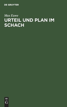 Hardcover Urteil Und Plan Im Schach [German] Book