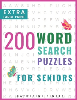 Paperback Extra Large Print Word Search Books For Seniors: 200 Word Search Games With Answers For You To Relieve Stress And Boredom Perfect For Readers That Don [Large Print] Book