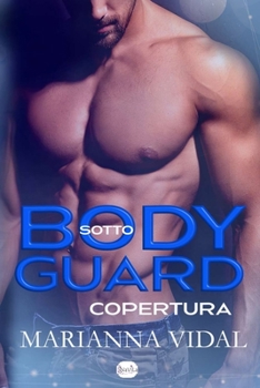 Paperback Bodyguard sotto copertura [Italian] Book