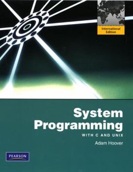 Paperback System Programming: With C and Unix Book