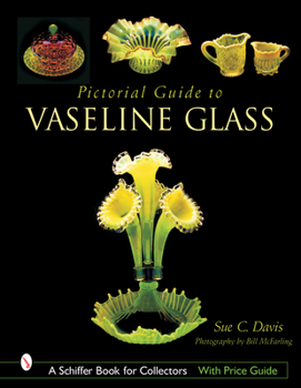 Hardcover Pictorial Guide to Vaseline Glass Book