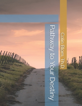 Paperback Pathway to Your Destiny Book