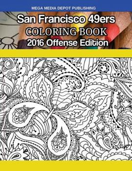 Paperback San Francisco 49ers 2016 Offense Coloring Book