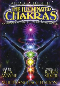 The Illuminated Chakras DVD