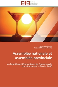 Paperback Assemblée nationale et assemblée provinciale [French] Book