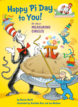 Happy Pi Day to You! - Book  of the Cat in the Hat's Learning Library