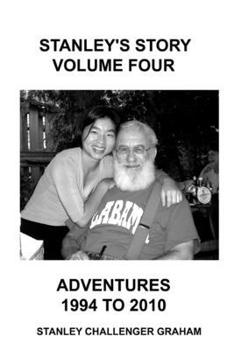 Stanley's Story Volume IV