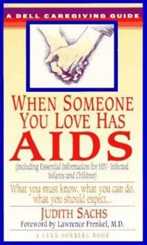 Mass Market Paperback When Someone You Love Has AIDS Book