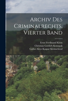 Paperback Archiv Des Criminalrechts, Vierter Band [German] Book