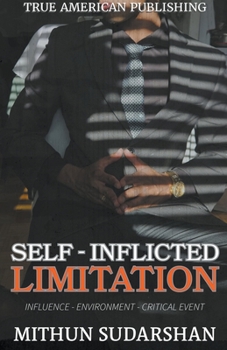 Paperback Self-Inflicted Limitation Book