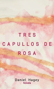 Tres Capullos De Rosa