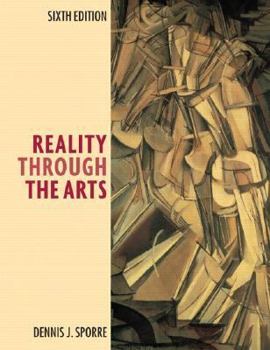Paperback Reality Through the Arts (6th Edition) Book