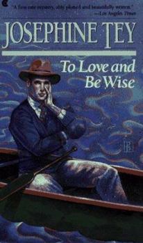 Paperback To Love and Be Wise Book