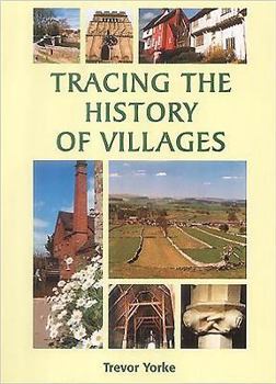 Paperback Tracing the History of Villages Book