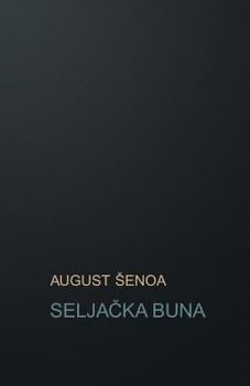 Seljacka Buna: Povijesni Roman