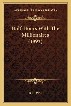 Paperback Half-Hours With The Millionaires (1892) Book