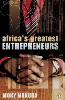 Paperback Africa's Greatest Entrepreneurs Book
