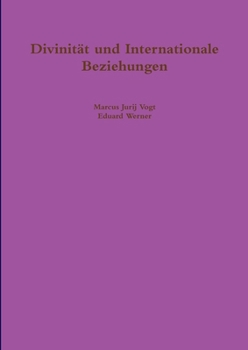 Paperback Divinität und Internationale Beziehungen [German] Book