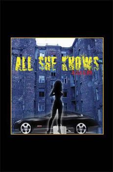 Paperback All She Knows Book