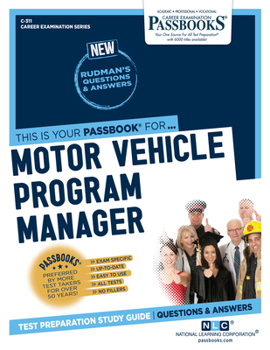 Paperback Motor Vehicle Program Manager (C-311): Passbooks Study Guide Volume 311 Book