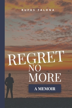 Paperback Regret No More: A Memoir Book